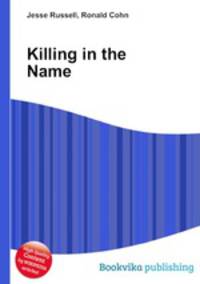 Killing in the Name