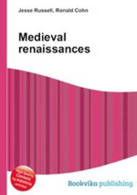 Medieval renaissances
