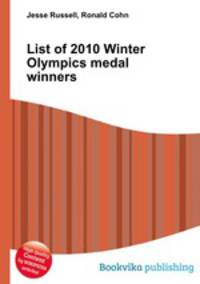 List of 2010 Winter Olympics medal winners