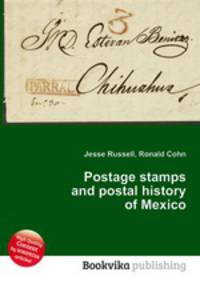 Postage stamps and postal history of Mexico