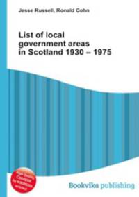 List of local government areas in Scotland 1930 – 1975