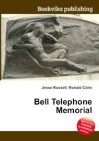 Bell Telephone Memorial