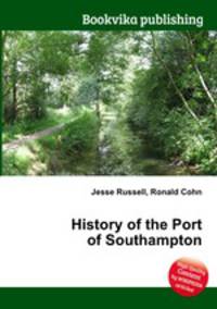 History of the Port of Southampton