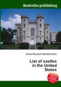 List of castles in the United States