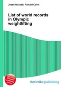List of world records in Olympic weightlifting