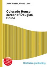 Colorado House career of Douglas Bruce