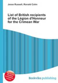 List of British recipients of the Legion d