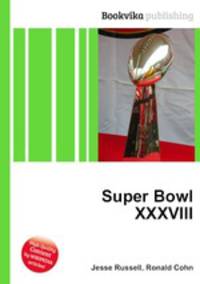 Super Bowl XXXVIII
