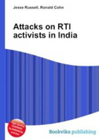Attacks on RTI activists in India
