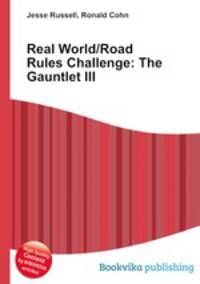 Real World/Road Rules Challenge: The Gauntlet III