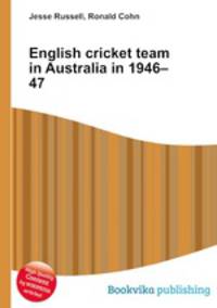 English cricket team in Australia in 1946–47