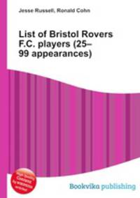 List of Bristol Rovers F.C. players (25–99 appearances)