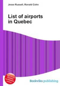 List of airports in Quebec