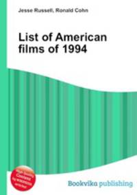 List of American films of 1994