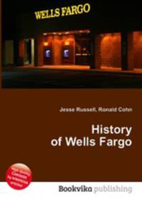 History of Wells Fargo
