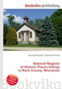 National Register of Historic Places listings in Rock County, Wisconsin