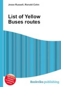 List of Yellow Buses routes