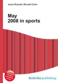 May 2008 in sports