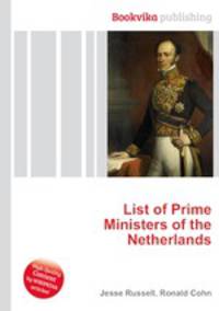 List of Prime Ministers of the Netherlands