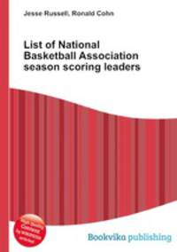 List of National Basketball Association season scoring leaders