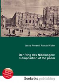 Der Ring des Nibelungen: Composition of the poem