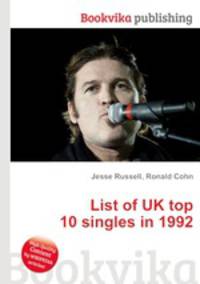 List of UK top 10 singles in 1992