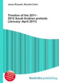 Timeline of the 2011–2012 Saudi Arabian protests (January–April 2011)