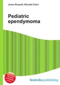 Pediatric ependymoma