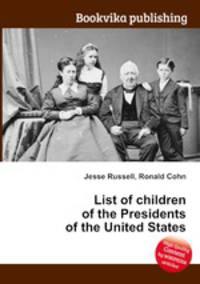 List of children of the Presidents of the United States