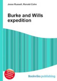 Burke and Wills expedition