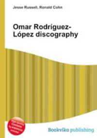 Omar Rodriguez-Lopez discography