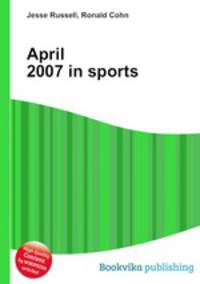 April 2007 in sports
