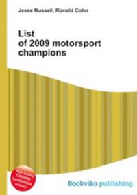 List of 2009 motorsport champions
