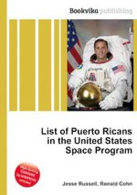 List of Puerto Ricans in the United States Space Program