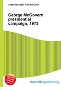 George McGovern presidential campaign, 1972