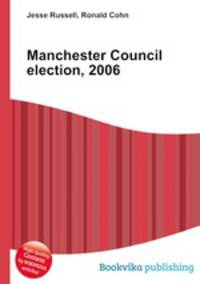 Manchester Council election, 2006