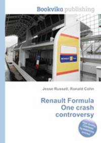 Renault Formula One crash controversy
