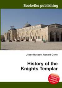 History of the Knights Templar