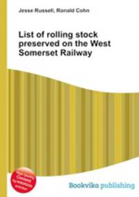 List of rolling stock preserved on the West Somerset Railway