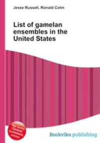 List of gamelan ensembles in the United States