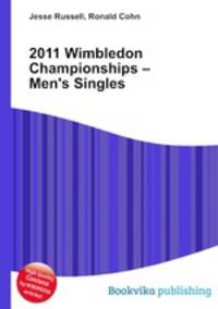 2011 Wimbledon Championships – Men