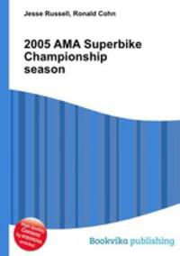 2005 AMA Superbike Championship season