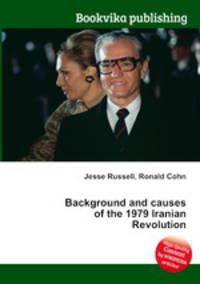 Background and causes of the 1979 Iranian Revolution