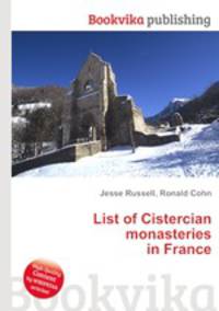 List of Cistercian monasteries in France
