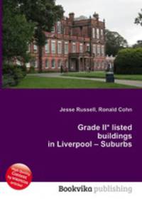 Grade II* listed buildings in Liverpool – Suburbs