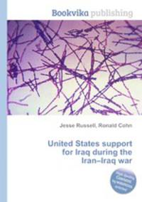 United States support for Iraq during the Iran–Iraq war