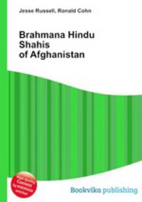 Brahmana Hindu Shahis of Afghanistan