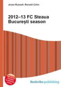 2012–13 FC Steaua Bucure?ti season