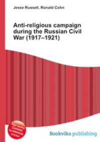 Anti-religious campaign during the Russian Civil War (1917–1921)