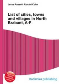 List of cities, towns and villages in North Brabant, A-F